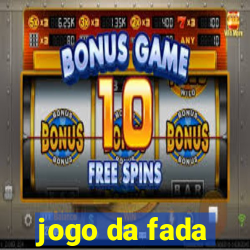 jogo da fada